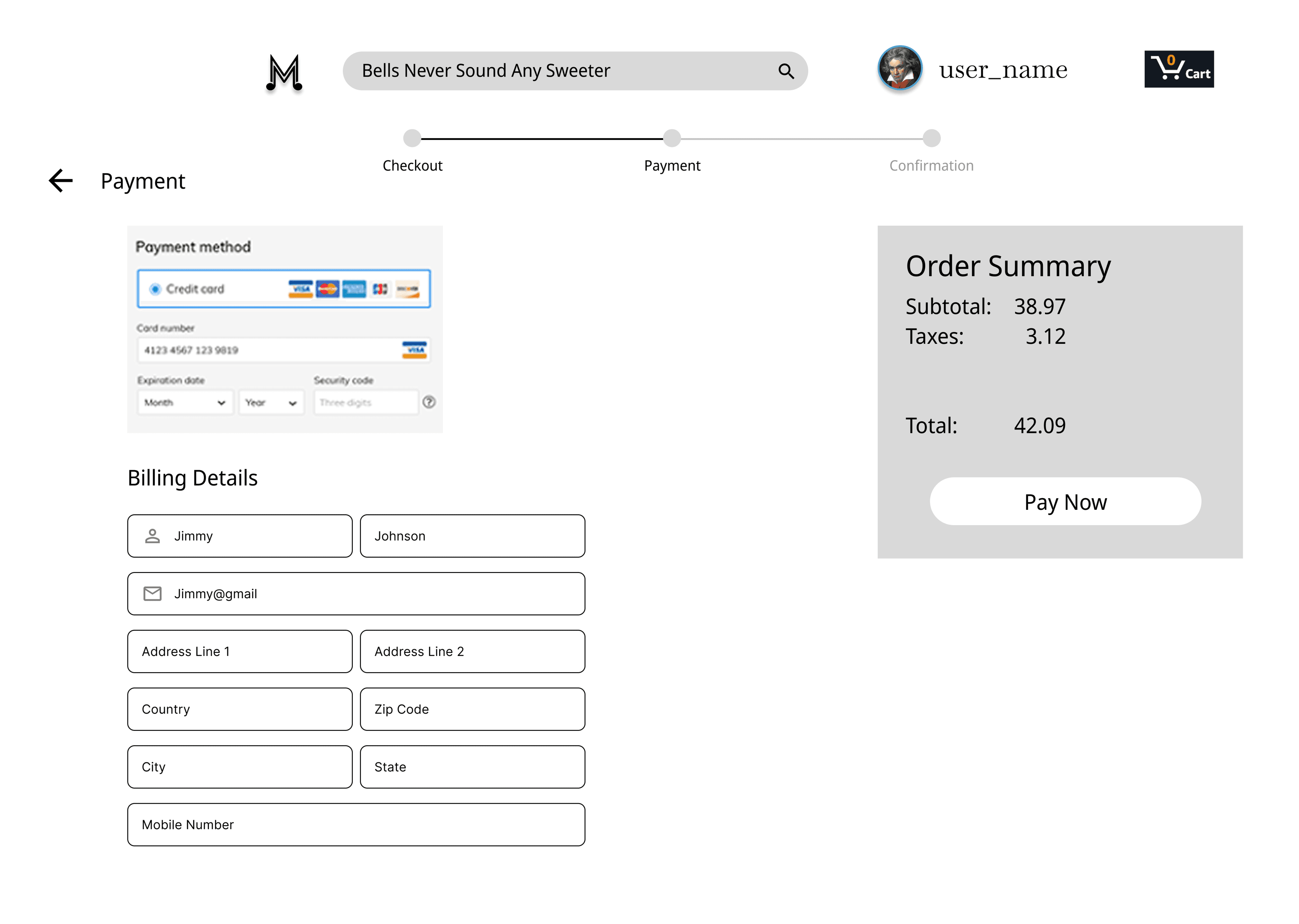 Payment wireframe: a Checkout, Payment, Confirmation progress bar, a credit card form and billing details fields, and an order summary with subtotal, taxes, total, and a Pay Now button.